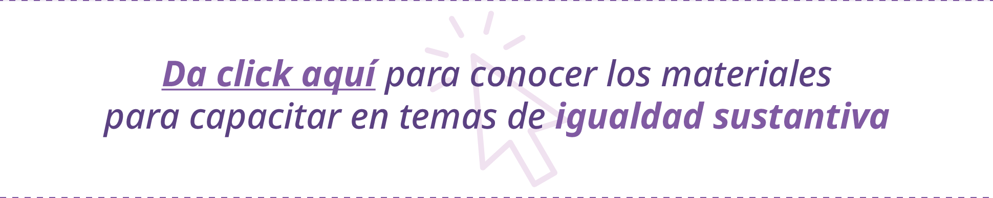 Materiales Igualdad Sustantiva