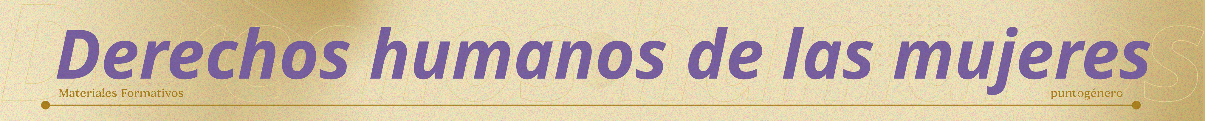 Derechos Humanos de las Mujeres