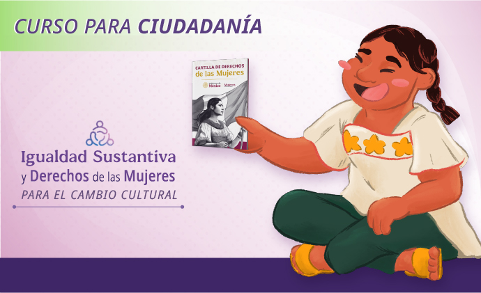 Igualdad sustantiva y derechos de las mujeres para el cambio cultural